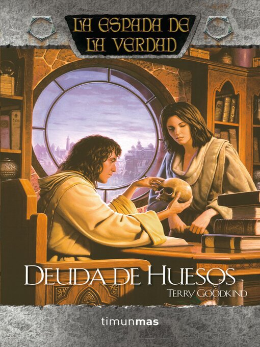 Title details for Deuda de huesos by Terry Goodkind - Available